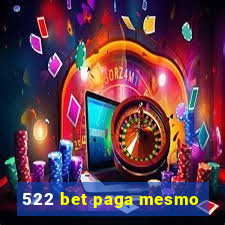 522 bet paga mesmo